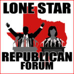 Lone Star Republican Forum show