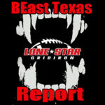 BEast Texas Report