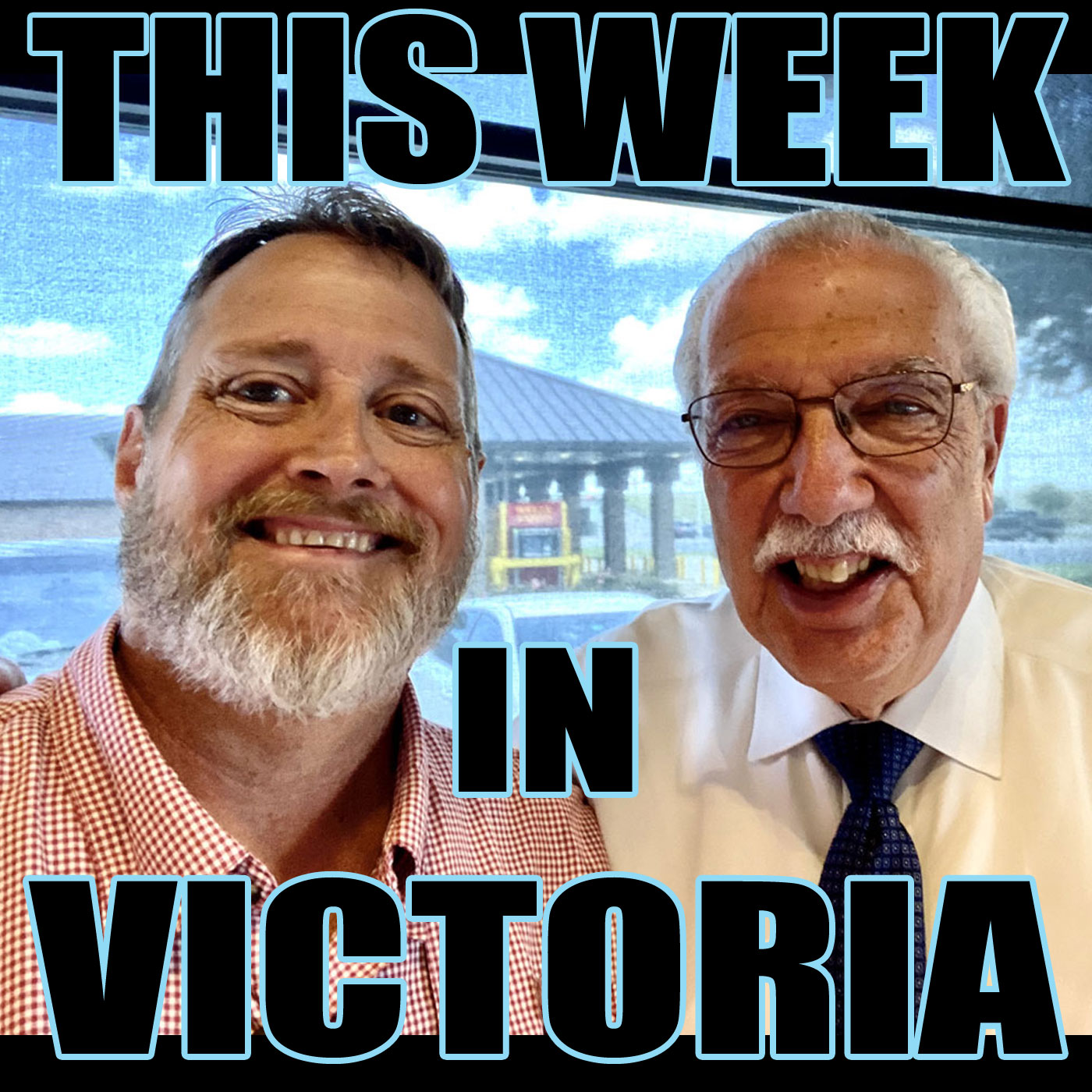 This Week in Victoria with Chris Doelle and Gary Moses