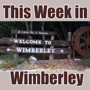 This Week in Wimberley 032323