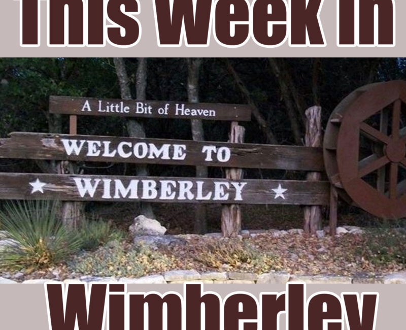 This Week in Wimberley with Chris Doelle and Gary Zupancic