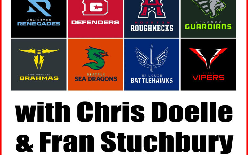 XFL Weekly with Chris Doelle and Fran Stuchbury