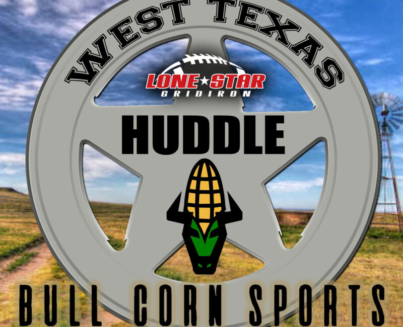 West Texas Huddle with Bull Corn Sports