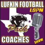 Lufkin Football Show Lufkin Football Coaches Show