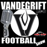 Vandegrift Football Show Vandegrift Football Show