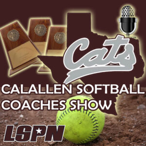 Calallen Softball Coaches Show 020526
